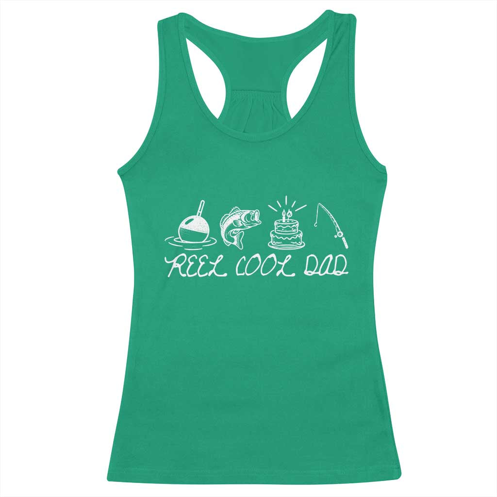 Reel Cool Dad Racerback Tank Top Funny Fishing Dad Birthday Gift TS12 Irish Green Print Your Wear