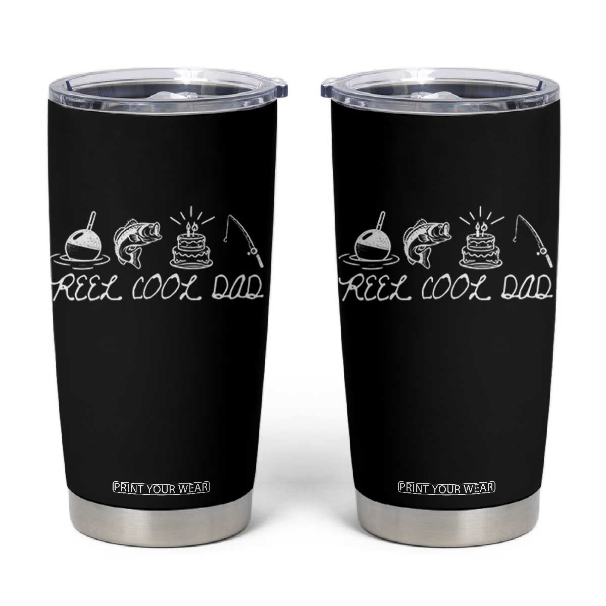 Reel Cool Dad Tumbler Cup Funny Fishing Dad Birthday Gift TS12 Black Print Your Wear