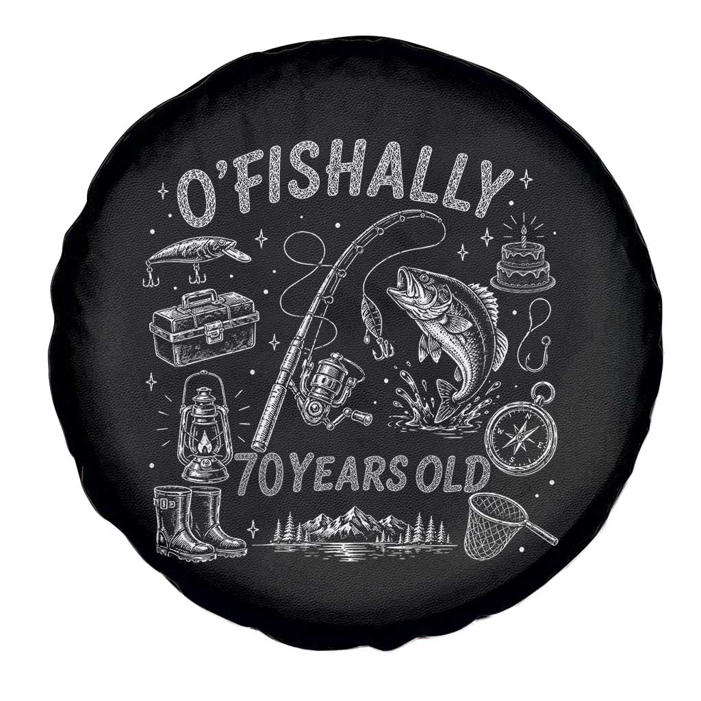 O'Fishally 70 Years Old Spare Tire Cover Funny Fisherman Birthday Graphic TS12 Print Your Wear
