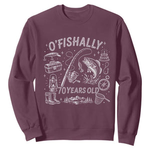 O'Fishally 70 Years Old Sweatshirt Funny Fisherman Birthday Graphic TS12 Maroon Print Your Wear
