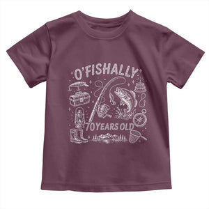 O'Fishally 70 Years Old Toddler T Shirt Funny Fisherman Birthday Graphic TS12 Maroon Print Your Wear