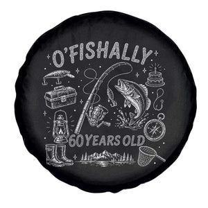O'Fishally 60 Years Old Spare Tire Cover Funny Fisherman Birthday Graphic