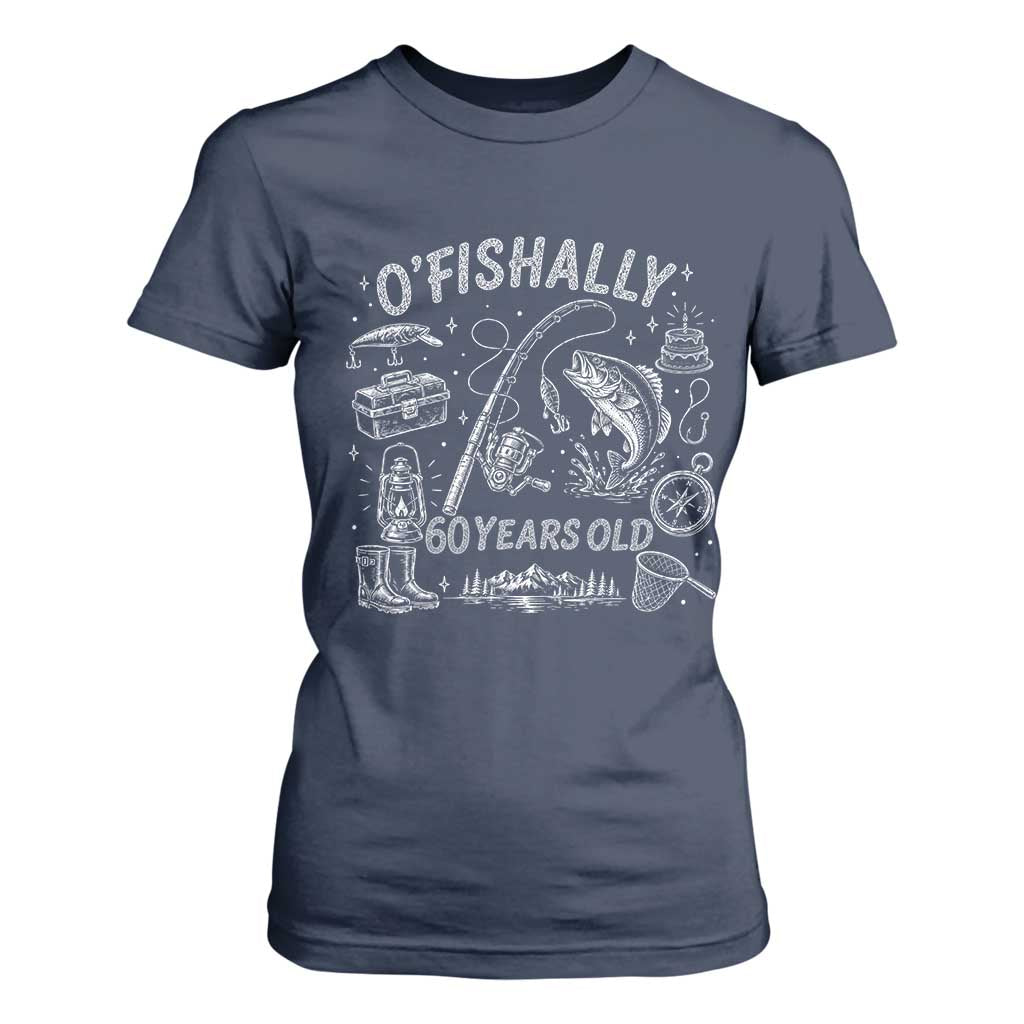 O'Fishally 60 Years Old T Shirt For Women Funny Fisherman Birthday Graphic TS12 Navy Print Your Wear