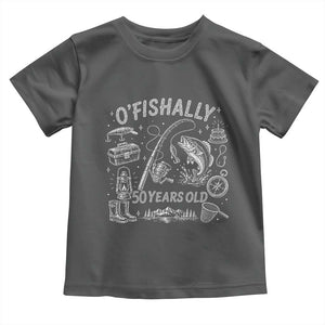 O'Fishally 50 Years Old Toddler T Shirt Funny Fisherman Birthday Graphic TS12 Dark Heather Print Your Wear