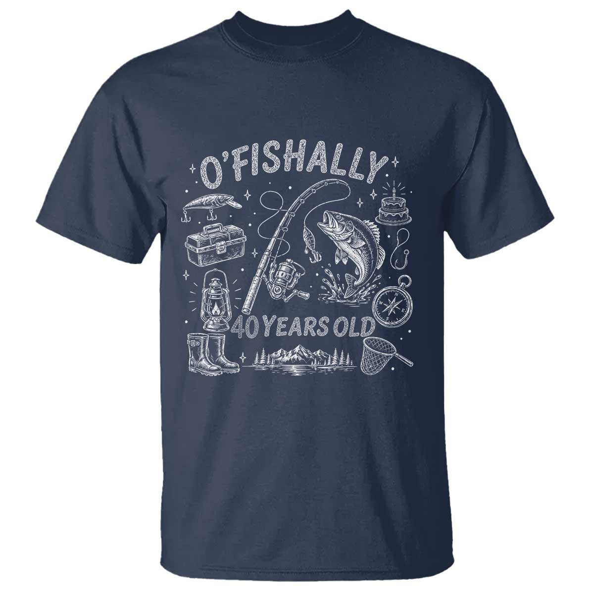 O'Fishally 40 Years Old T Shirt Funny Fisherman Birthday Graphic TS12 Navy Print Your Wear