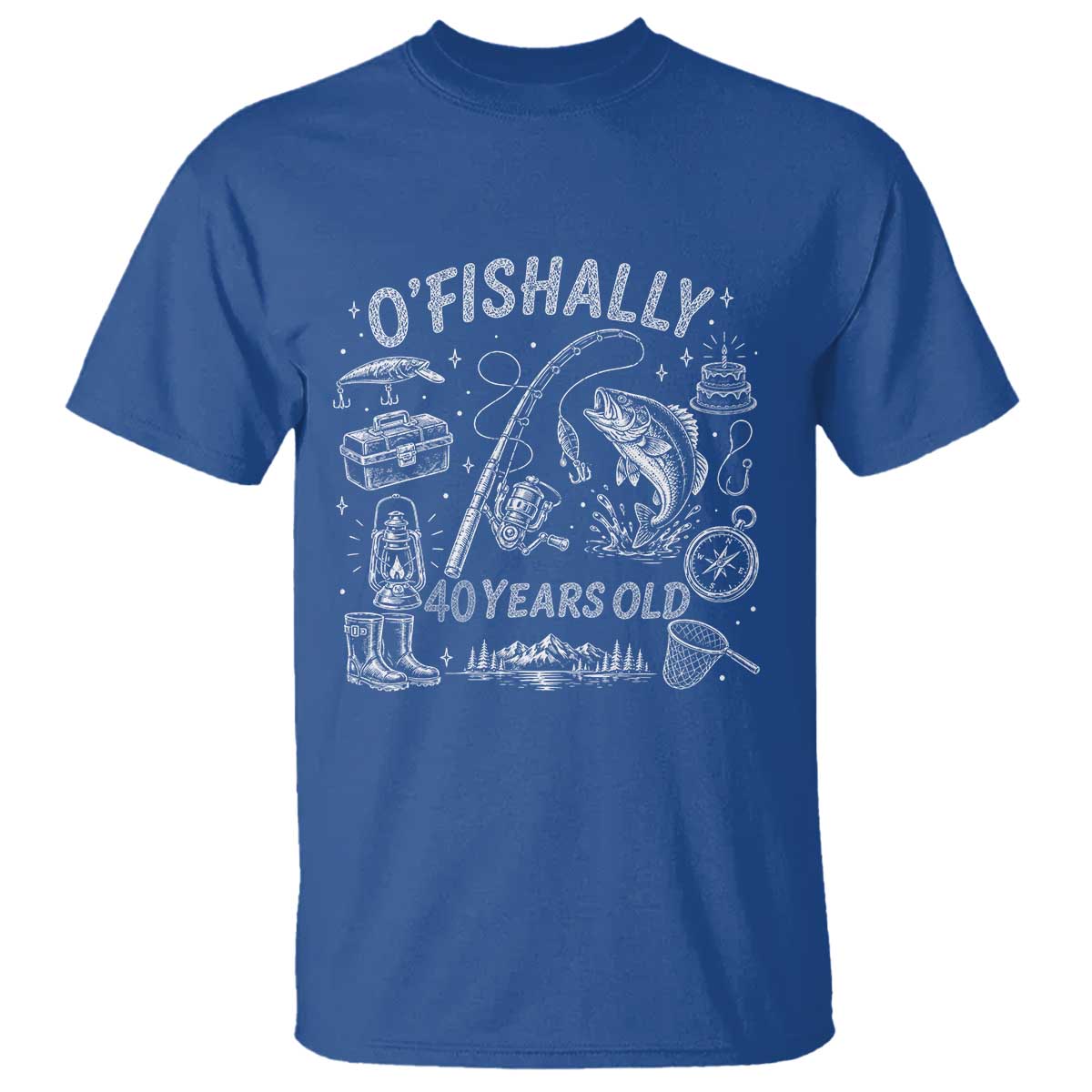 O'Fishally 40 Years Old T Shirt Funny Fisherman Birthday Graphic TS12 Royal Blue Print Your Wear