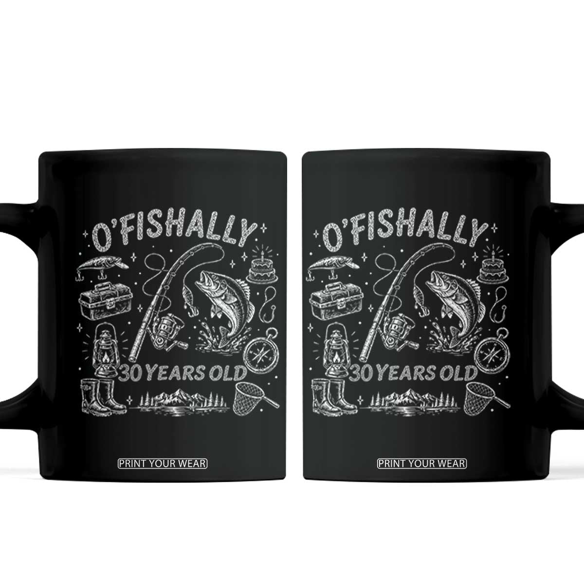 O'Fishally 30 Years Old Coffee Mug Funny Fisherman Birthday Graphic