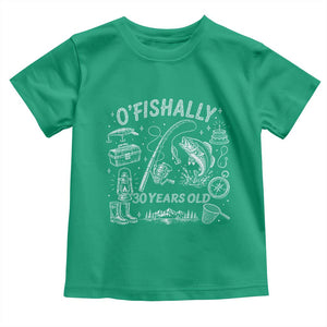O'Fishally 30 Years Old Toddler T Shirt Funny Fisherman Birthday Graphic TS12 Irish Green Print Your Wear