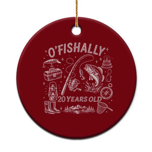 O'Fishally 20 Years Old Ceramic Ornament Funny Fisherman Birthday Graphic TS12 1pc Red Print Your Wear