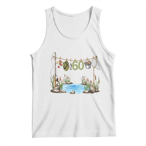 60th Birthday Fishing Tank Top Fisherman Birthday Party Gift TS12 White Print Your Wear