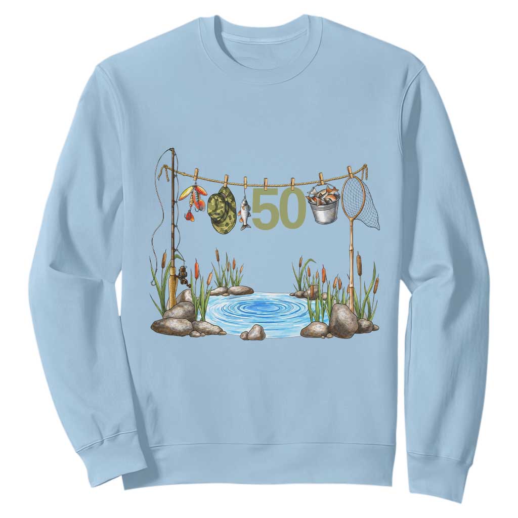 50th Birthday Fishing Sweatshirt Fisherman Birthday Party Gift