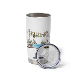 40th Birthday Fishing Tumbler Cup Fisherman Birthday Party Gift TS12 Print Your Wear