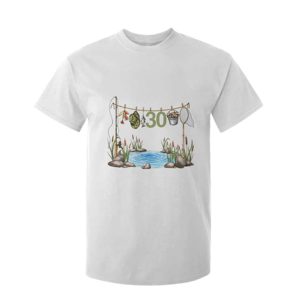 30th Birthday Fishing T Shirt For Kid Fisherman Birthday Party Gift TS12 White Print Your Wear