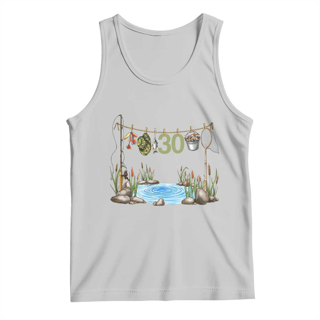 30th Birthday Fishing Tank Top Fisherman Birthday Party Gift TS12 Ash Print Your Wear
