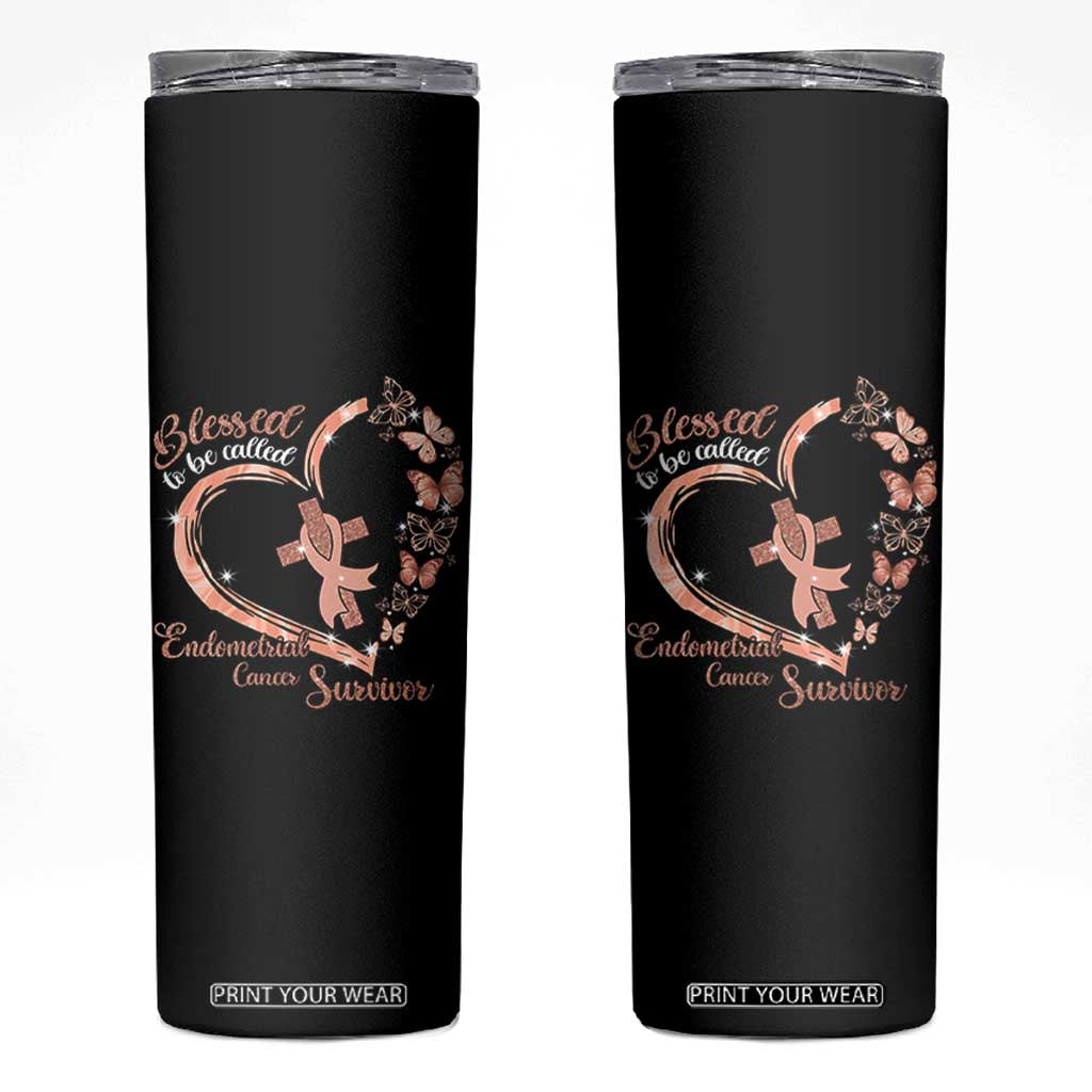 Endometrial Cancer Warrior Gift Skinny Tumbler Blessed To Be Called A Survivor