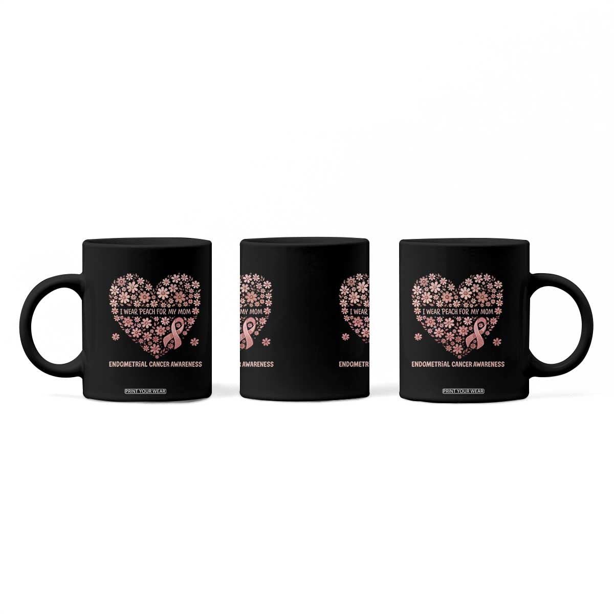 Endometrial Cancer Family Support Coffee Mug I Wear Peach For My Mom