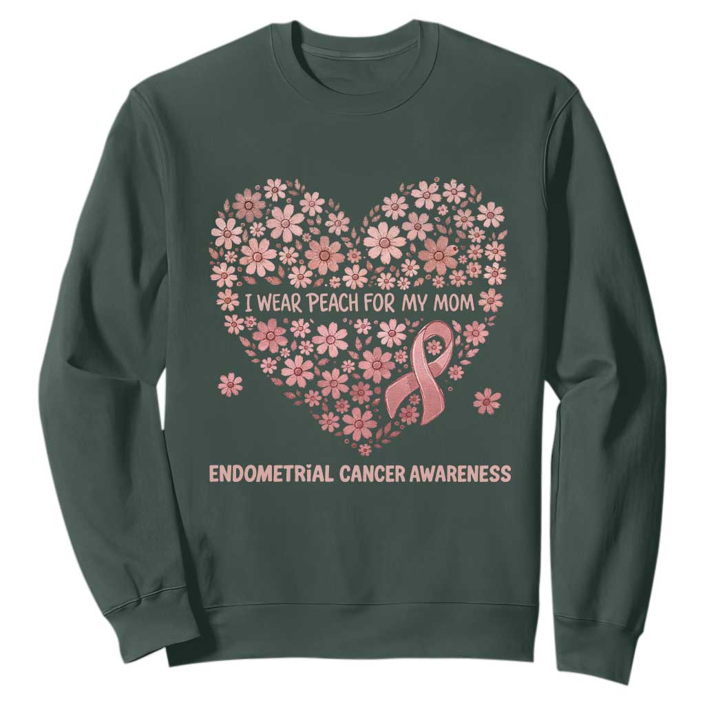 Endometrial Cancer Family Support Sweatshirt I Wear Peach For My Mom