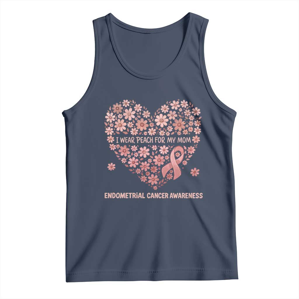Endometrial Cancer Family Support Tank Top I Wear Peach For My Mom