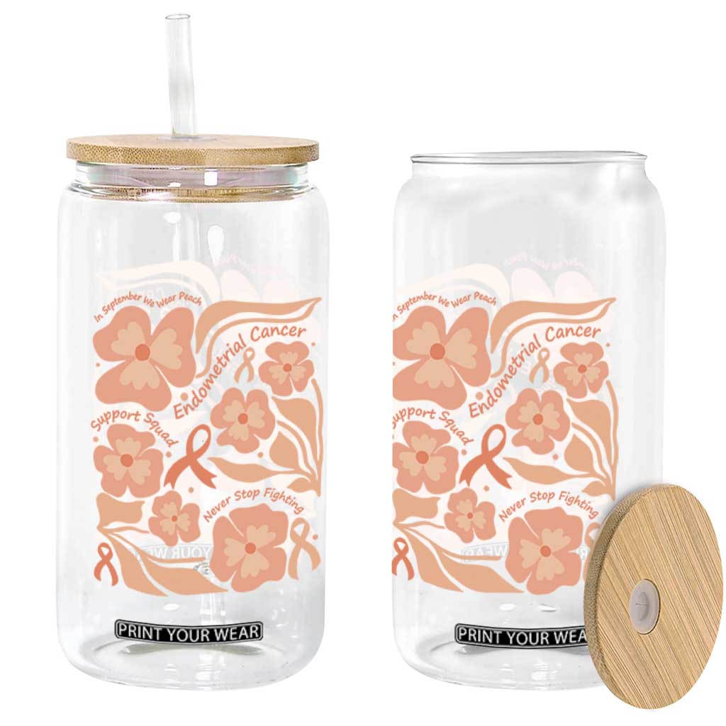 Endometrial Cancer Support Squad Floral Gift Glass Can In September We Wear Peach