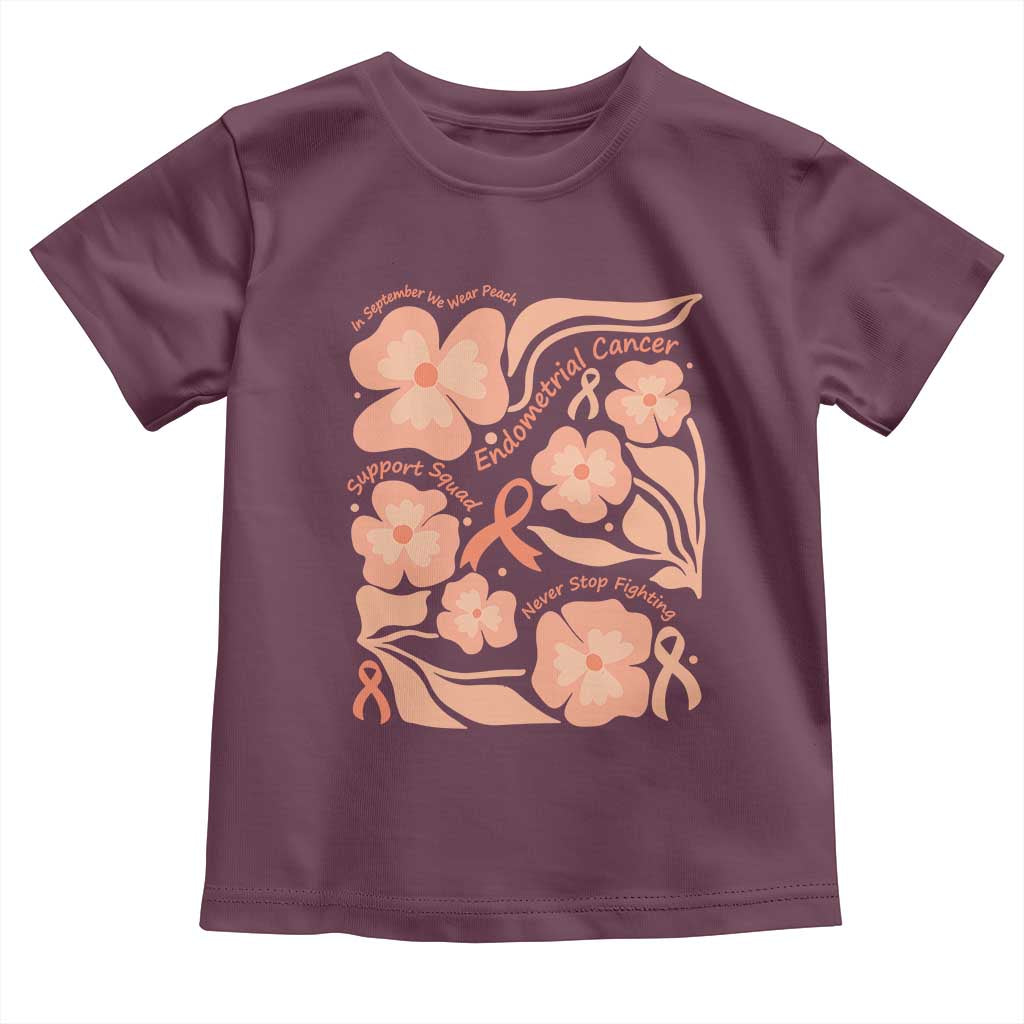 Endometrial Cancer Support Squad Floral Gift Toddler T Shirt In September We Wear Peach