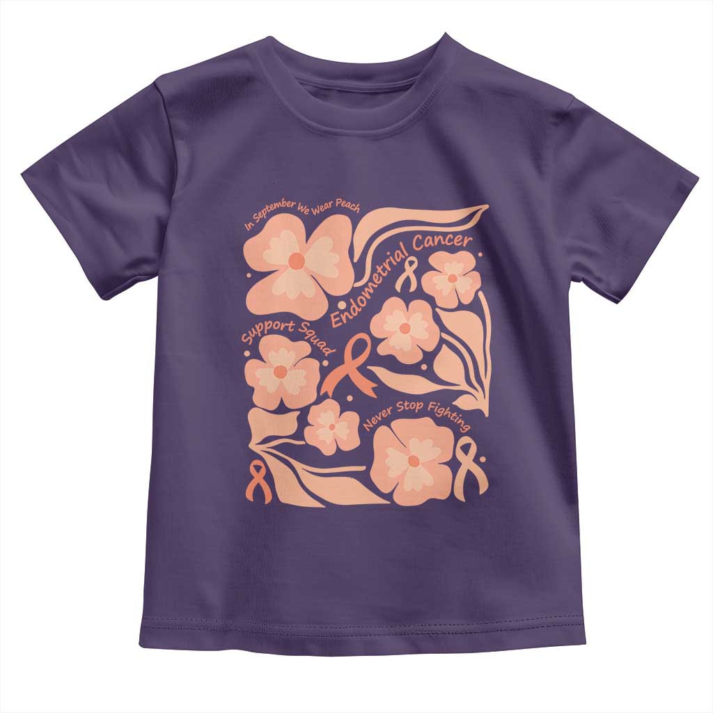 Endometrial Cancer Support Squad Floral Gift Toddler T Shirt In September We Wear Peach