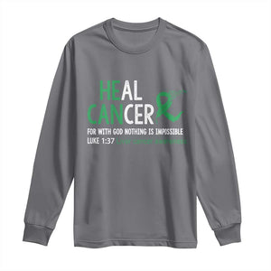 Heal Cancer Nothing Is Impossible With God Long Sleeve Shirt Liver Cancer Support Gift