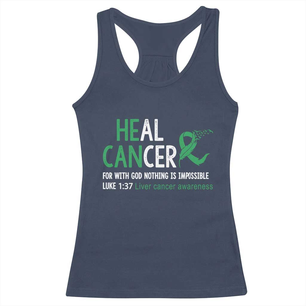 Heal Cancer Nothing Is Impossible With God Racerback Tank Top Liver Cancer Support Gift