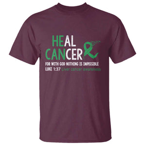 Heal Cancer Nothing Is Impossible With God T Shirt Liver Cancer Support Gift