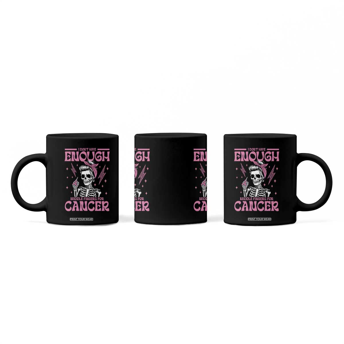 Funny Skeleton Breast Cancer Coffee Mug I Dont Have Enough Middle Fingers