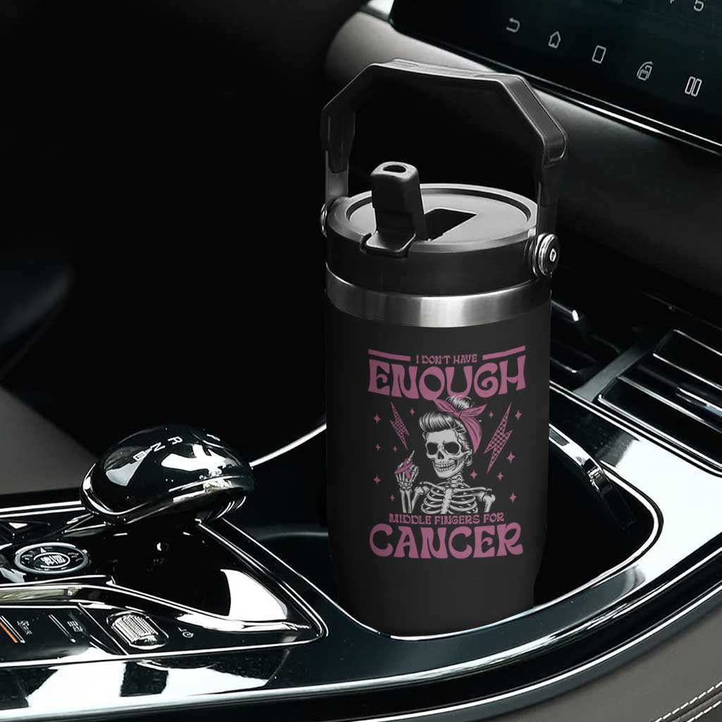 Funny Skeleton Breast Cancer Flip Straw Tumbler I Dont Have Enough Middle Fingers