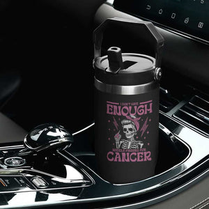 Funny Skeleton Breast Cancer Flip Straw Tumbler I Dont Have Enough Middle Fingers