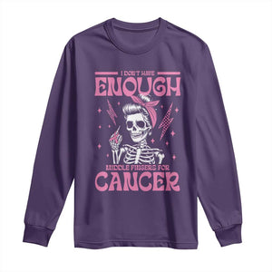 Funny Skeleton Breast Cancer Long Sleeve Shirt I Dont Have Enough Middle Fingers