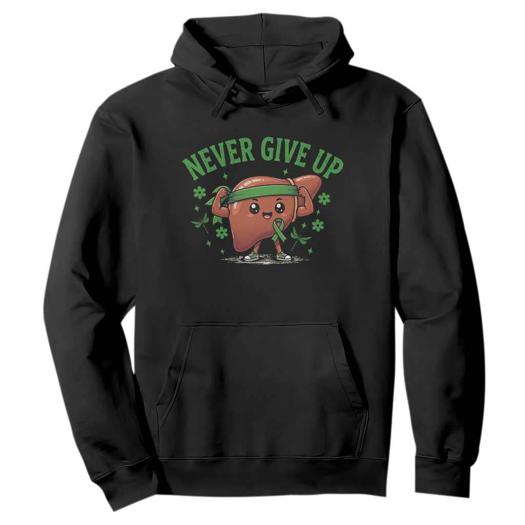 Liver Cancer Awareness Transplant Support Hoodie Never Give Up Nurse Gift