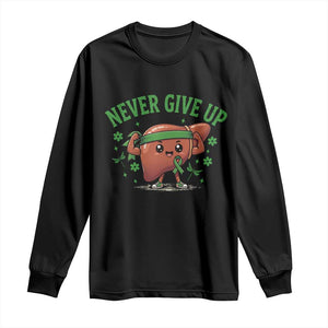 Liver Cancer Awareness Transplant Support Long Sleeve Shirt Never Give Up Nurse Gift