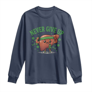 Liver Cancer Awareness Transplant Support Long Sleeve Shirt Never Give Up Nurse Gift