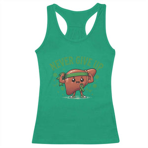 Liver Cancer Awareness Transplant Support Racerback Tank Top Never Give Up Nurse Gift