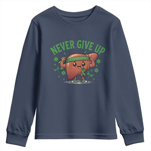 Liver Cancer Awareness Transplant Support Youth Sweatshirt Never Give Up Nurse Gift