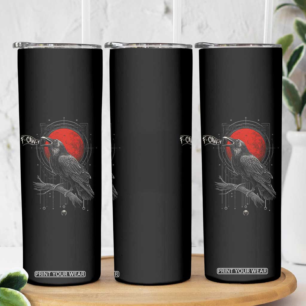 Horror Raven Skinny Tumbler F Caw F Gothic Blood Moon Halloween TS12 Print Your Wear