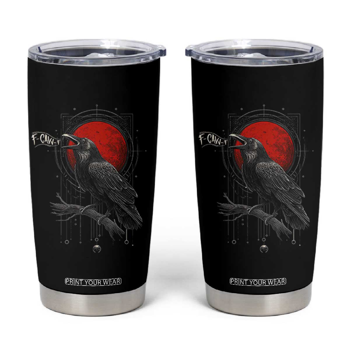 Horror Raven Tumbler Cup F Caw F Gothic Blood Moon Halloween TS12 Black Print Your Wear