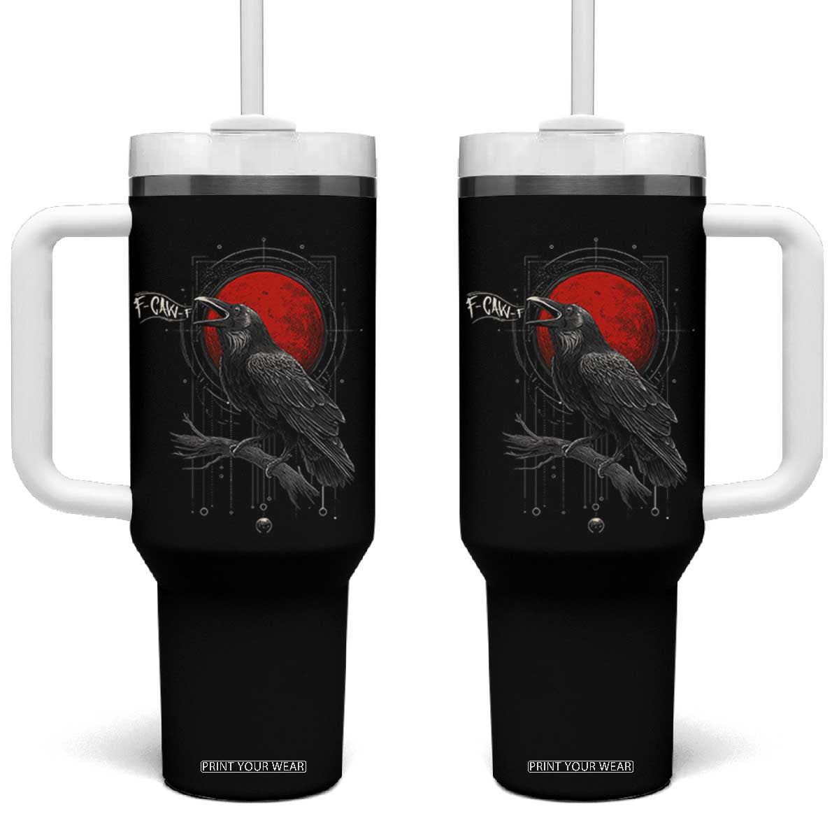 Horror Raven Tumbler With Handle F Caw F Gothic Blood Moon Halloween TS12 One Size: 40 oz Black Print Your Wear