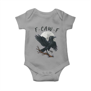 Funny Raven Bird Full Moon Art F Caw F Joke Baby Onesie TS12 Sport Gray Print Your Wear