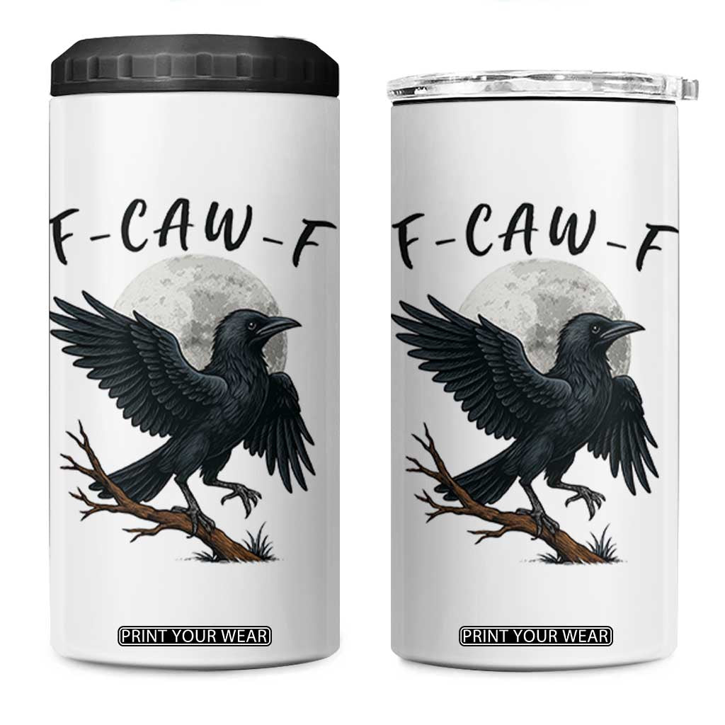 Funny Raven Bird Full Moon Art F Caw F Joke 4 in 1 Can Cooler Tumbler TS12 One Size: 16 oz White Print Your Wear