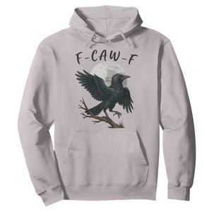 Funny Raven Bird Full Moon Art F Caw F Joke Hoodie TS12 Ice Gray Print Your Wear