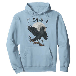 Funny Raven Bird Full Moon Art F Caw F Joke Hoodie TS12 Light Blue Print Your Wear