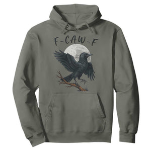 Funny Raven Bird Full Moon Art F Caw F Joke Hoodie TS12 Military Green Print Your Wear