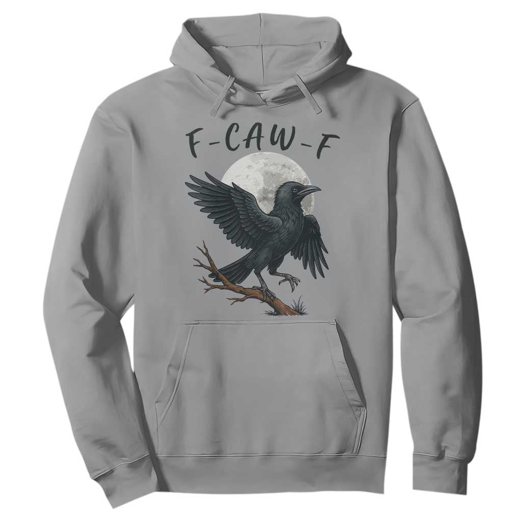 Funny Raven Bird Full Moon Art F Caw F Joke Hoodie TS12 Sport Gray Print Your Wear