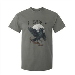 Funny Raven Bird Full Moon Art F Caw F Joke T Shirt For Kid TS12 Military Green Print Your Wear