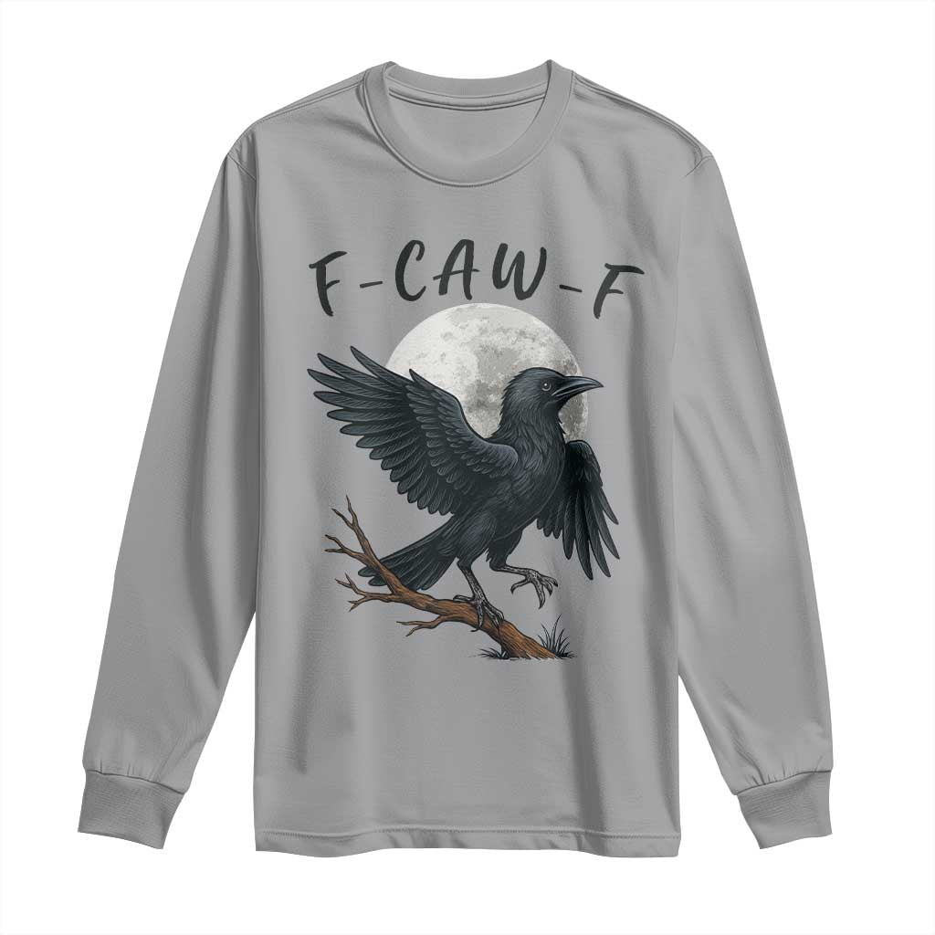 Funny Raven Bird Full Moon Art F Caw F Joke Long Sleeve Shirt TS12 Sport Gray Print Your Wear