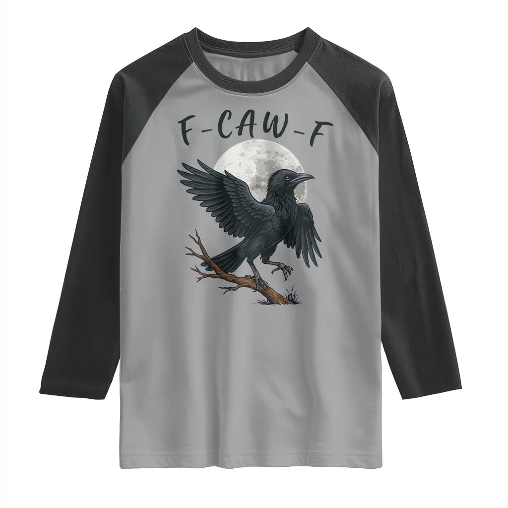 Funny Raven Bird Full Moon Art F Caw F Joke Raglan Shirt TS12 Sport Gray Black Print Your Wear