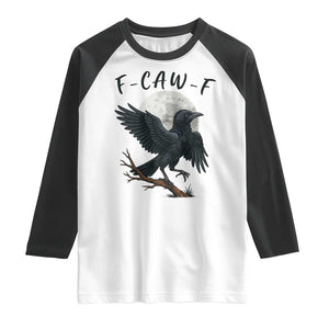 Funny Raven Bird Full Moon Art F Caw F Joke Raglan Shirt TS12 White Black Print Your Wear